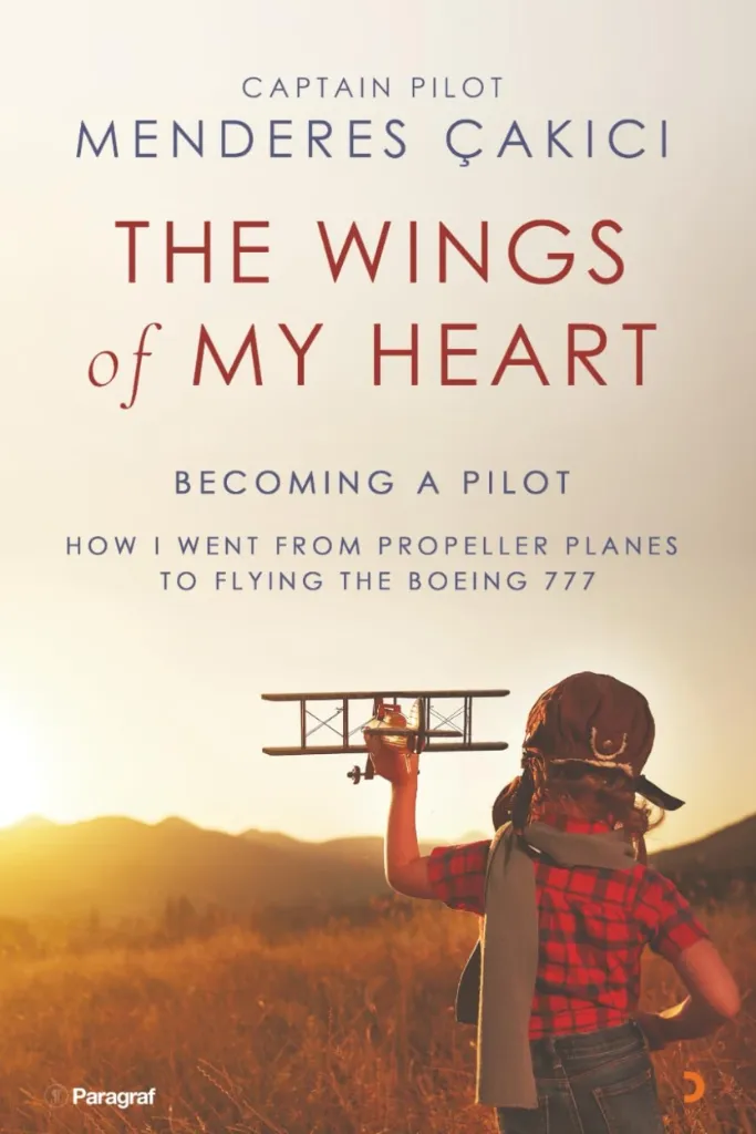 The Wings of My Heart: Becoming a Pilot