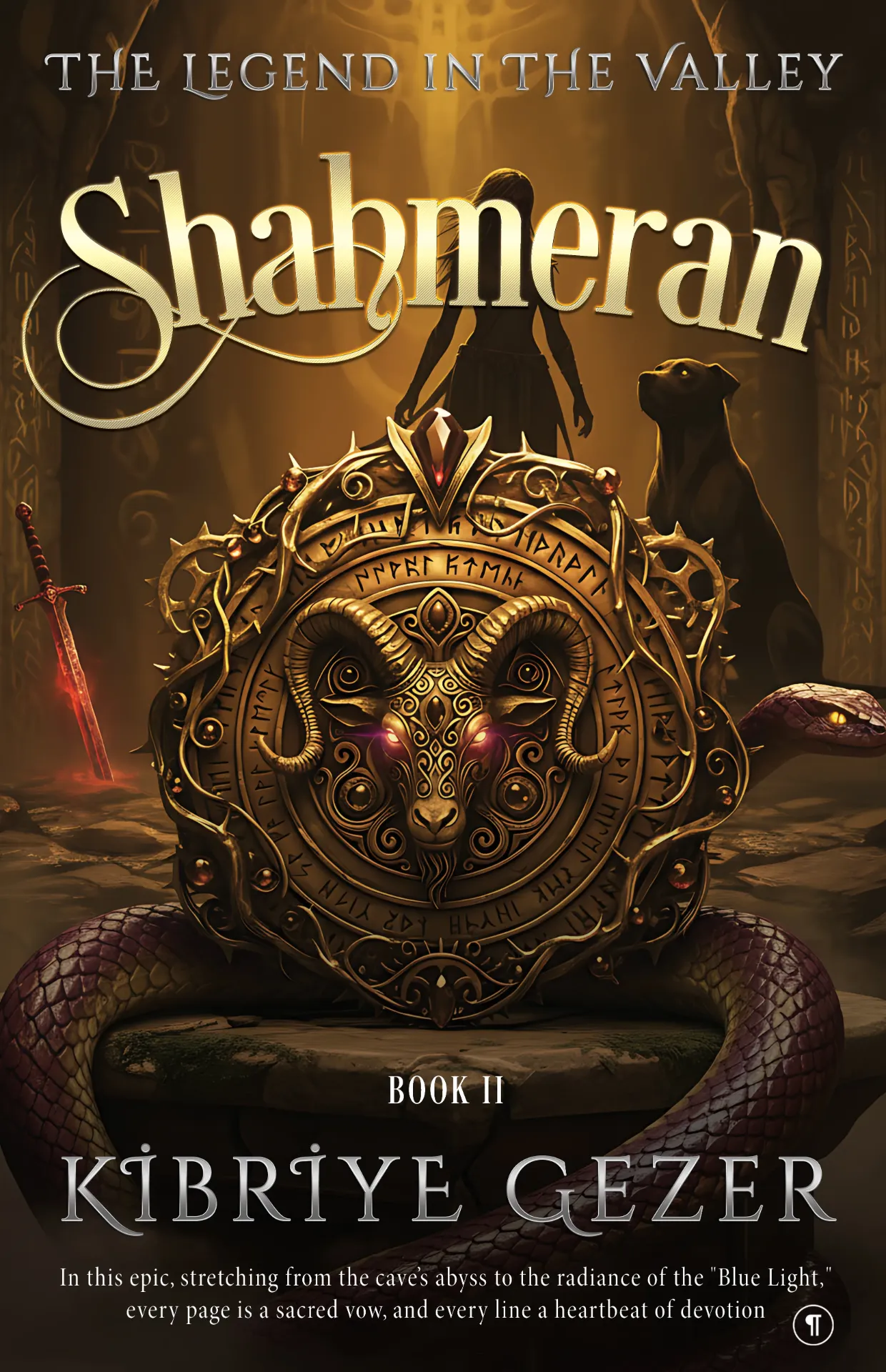 The Legend in the Valley: Shahmeran: Book II, Kibriye Gezer
